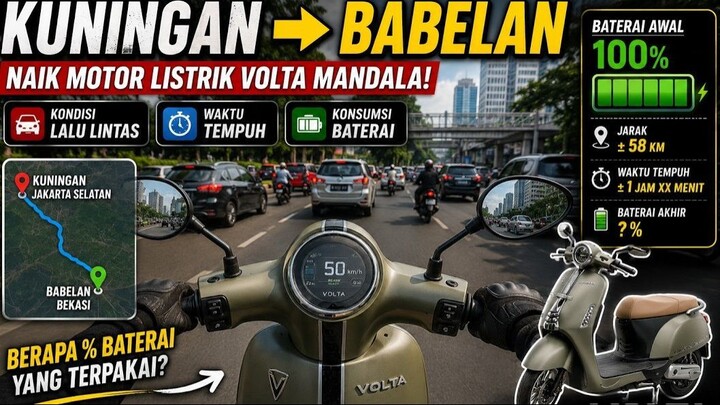 Kuningan jakSel → Babelan Naik Motor Listrik, Sisa Baterainya Berapa %? 🔋
