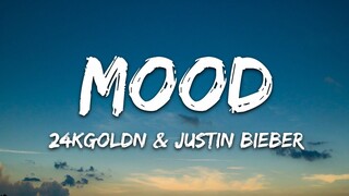 24kGoldn - Mood Remix (Lyrics) ft. Justin Bieber, J Balvin, Iann Dior