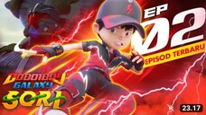 Eps 2 BoBoiBoy Galaxy Sori(BoBoiBoy Galaxy S2) Sub Indo