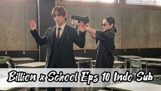 Billion x School Eps 10 Indo Sub