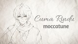 【RiN】Cuma Rindu - Moccatune (cover)