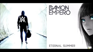 Faded // Eternal Summer [Mashup] - Alan Walker x Damon Empero