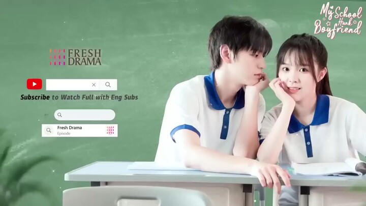【ENG SUB】My School Hunk Boyfriend EP01 | Embark a sweet journey and meet the true love