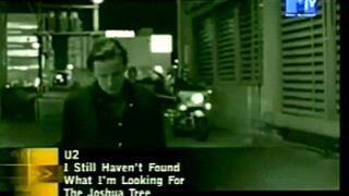 U2 - I Still Haven't Found What I'm Looking For (MTV Asia Hits)