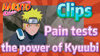 [NARUTO]  Clips |Pain tests the power of Kyuubi