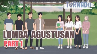 LOMBA AGUSTUSAN PART 1 - ANIMASI SEKOLAH