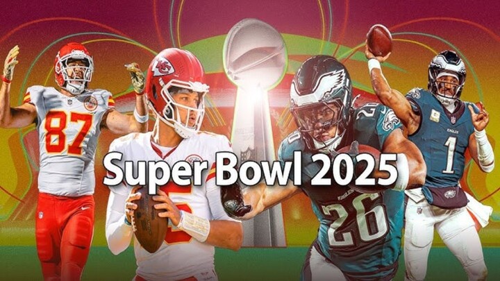 SuperBowl LIX.สรุปผลอเมริกันฟุตบอลซุปเปอร์โบวล์ 59 ชีฟส์ - อีเกิล ฤดูกาล 2024-25 By Taizon