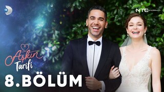 Aşkın Tarifi VOSTFR - Episode 08