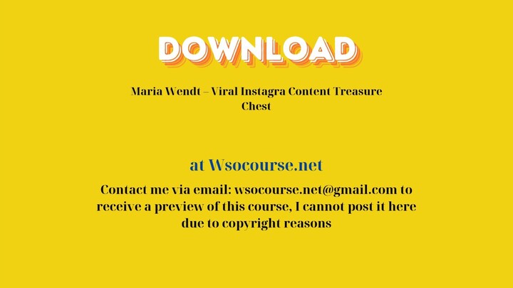 [GET] Maria Wendt – Viral Instagra Content Treasure Chest