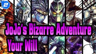 [JoJo's Bizarre Adventure/Epic/Emotional] Your Will Shines as Dawn_2