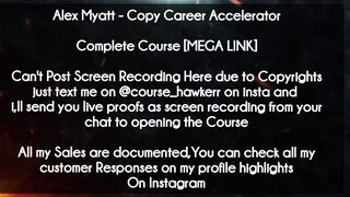 Alex Myatt  course - Copy Career Accelerator download