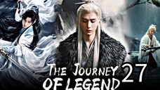 27   传奇之旅 Chuánqí zhī lǚ  [ Mythological Journey ]...🇨🇳
