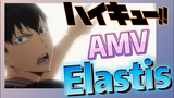 [Haikyuu!!] AMV | Elastis