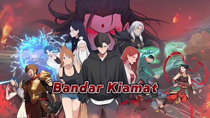 Bandar Kiamat Full Bahasa Indonesia ( DW )