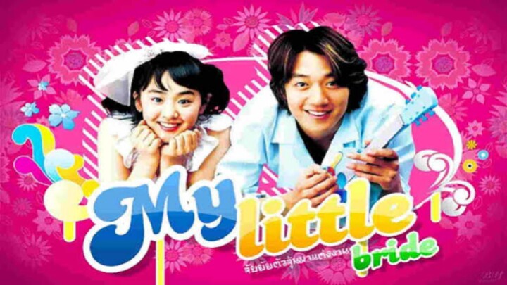 My Little Bride : Tagalog Dubbed
