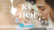 Kỳ Tích - Tập 01