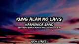 Kung Alam Mo Lang - Harmonica Band Featuring Bianca Monica and Justine Calucin (Lyrics)