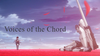 [Vietsub] Voices of the Chord