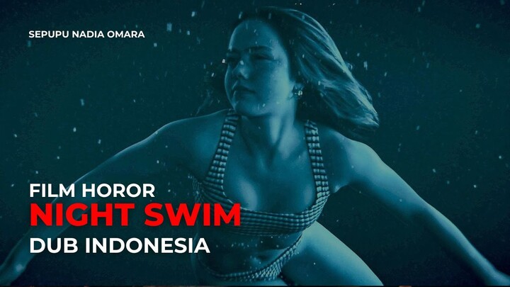 Horor | Night Swim