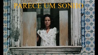 Parece um sonho (1999 Versão longa) SUBTITULADO [cenas de Gabriela 1976]