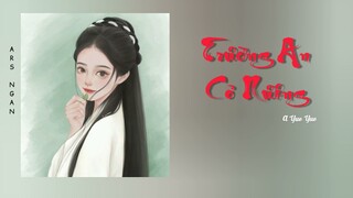 Trường An Cô Nương (长安姑娘) - A Yue Yue