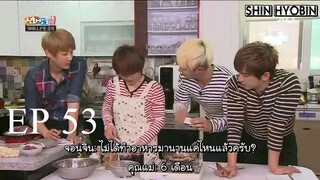 [Thai sub] ชินฮวาบังซง - ตอนที่ 53