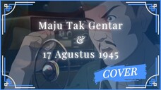 Maju Tak Gentar & 17 Agustus 1945 | Rock Cover Arrangement by MzBay0726