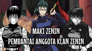 MAKI ZENIN ANGGOTA TERKUAT DARI KLAN ZENIN #JUJUTSUKAISEN