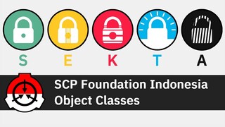 Penjelasan Object Class Dalam SCP Foundation