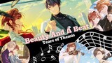 Tears of Themis AMV/GMV ♪ Beauty And A Beat ♪