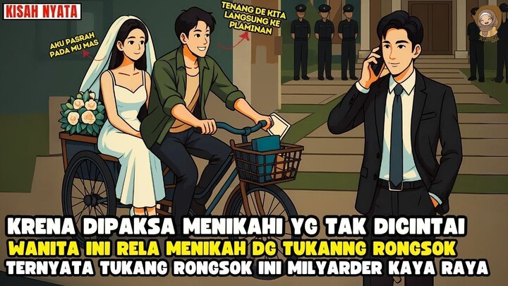 DIJODOHKAN UNTUK BAYAR UTANG DIA NIKAHI TUKANG RONGSOK TERNNYTA MILYSRDER II SIN