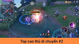 Top cao thủ di chuyển p2