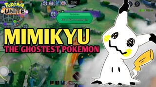 MIMIKYU NGEHANTUIN MASTER - POKEMON UNITE