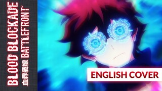 Blood Blockade Battlefront - "Hello, world!" (ENGLISH OP)