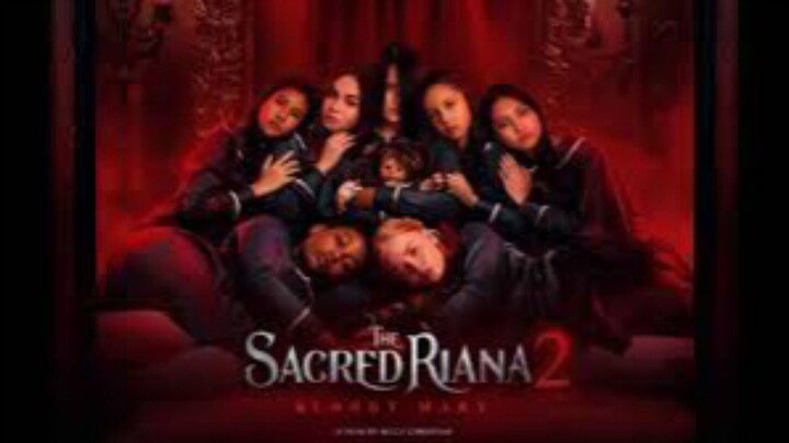 The Sacred Riana 2 Bloody Mary (2022)
