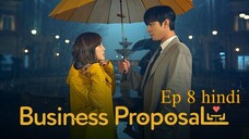 Business Proposal S01 E08