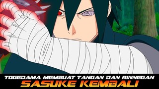 TOGEDAMA MAMPU MENGEMBALIKAN TANGAN DAN RINNEGAN SASUKE | SASUKE BISA KEMBALI KE MASA JAYANYA