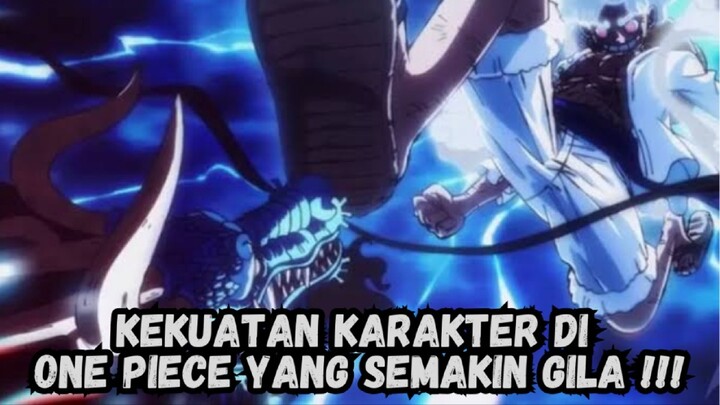 Standar Kekuatan Di One Piece Yang Semakin Gila !!!