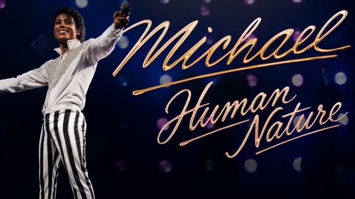 Human Nature - Michael movie (SUB)