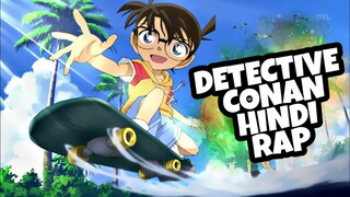 DETECTIVE CONAN" Hindi Rap Song | Case Closed