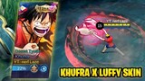 Khufra X Luffy Costumize Skin is so Cool !