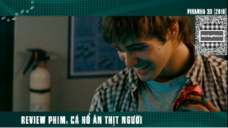 (P4) Review Phim Cá Hổ Ăn Thịt Người #ReviewPhim