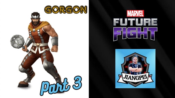 Marvel Future Fight # 3 :  Gorgon Clone