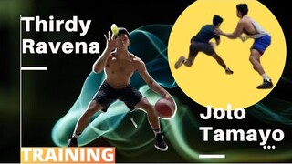 Thirdy Ravena and Jolo Tamayo Training 2020