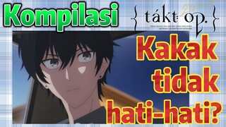 [Takt Op. Destiny] Kompilasi | Kakak tidak hati-hati?