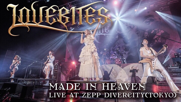 Lovebites - 'Made In Heaven' Live At Zepp Divercity [2025.03.13]