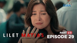 Lilet Matias, Attorney-At-Law: Kliyente ni Lilet, hindi mahagilap! (Full Episode 29 - Part 1/3)