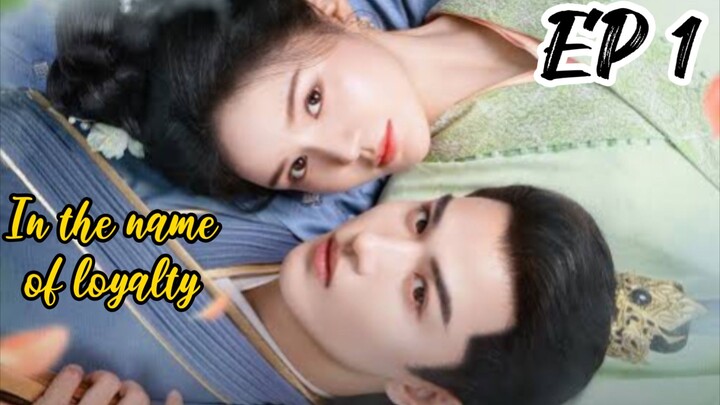 [ENG] EP 1 In the Name of loyalty 2025