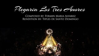Plegaria Los Tres Amores