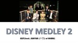 Disney Medley 2 Cover EXIT [feat. (SUHYUN) 수현 of AKMU] LYRICS